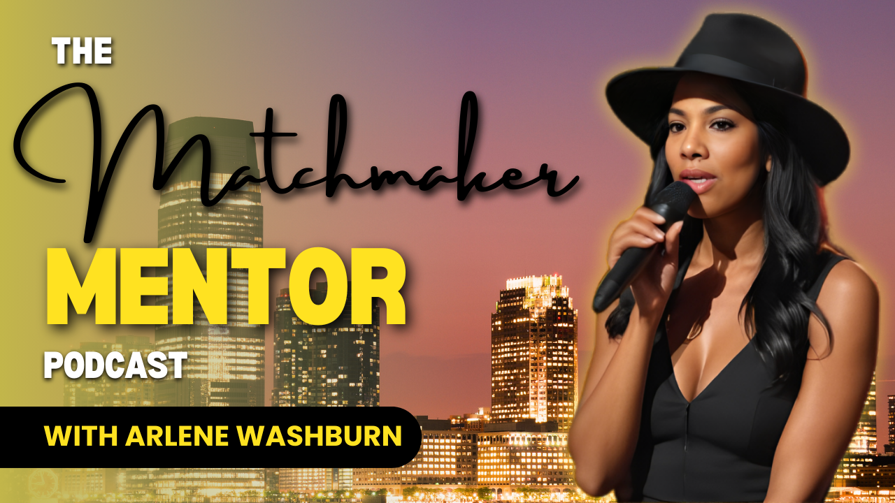 THE MATCHMAKER MENTOR PODCAST THUMBNAIL